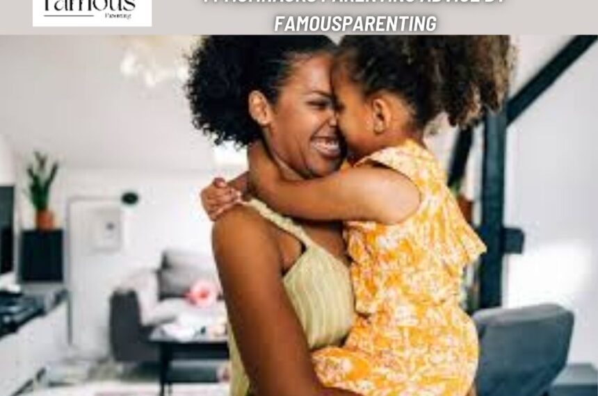 FPMomhacks Parenting Advice by Famousparenting